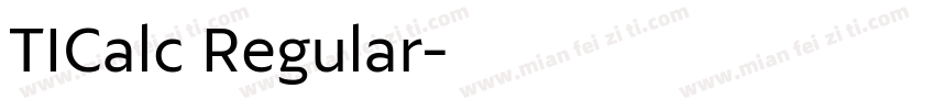 TICalc Regular字体转换